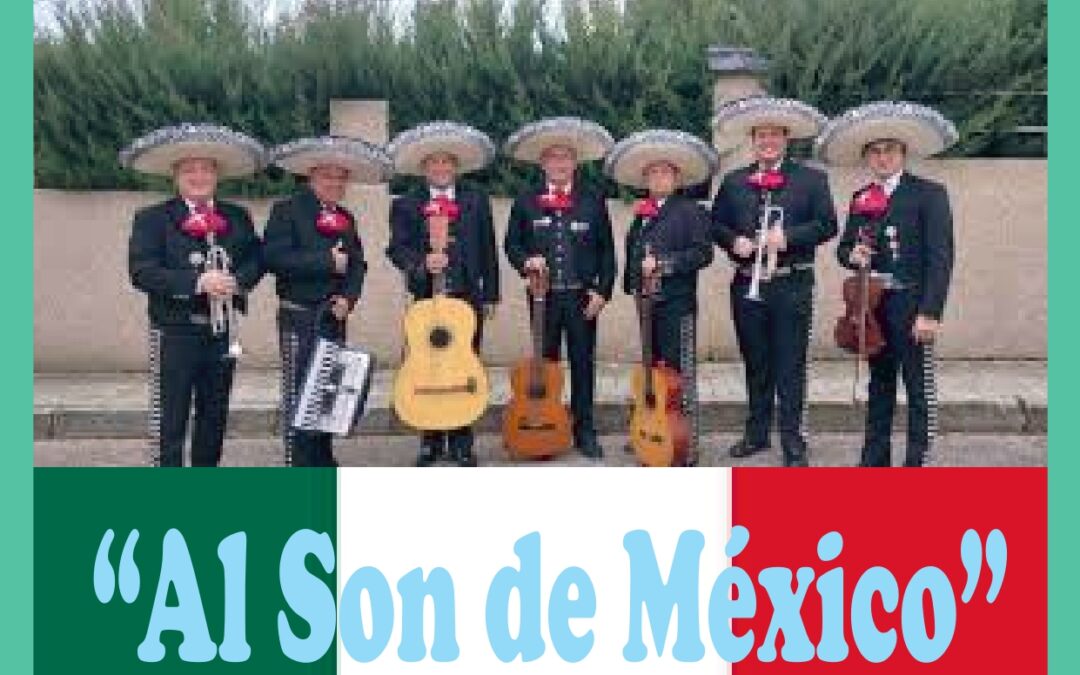 SÁBADO, 11 JULIO. AL SON DE MEXICO