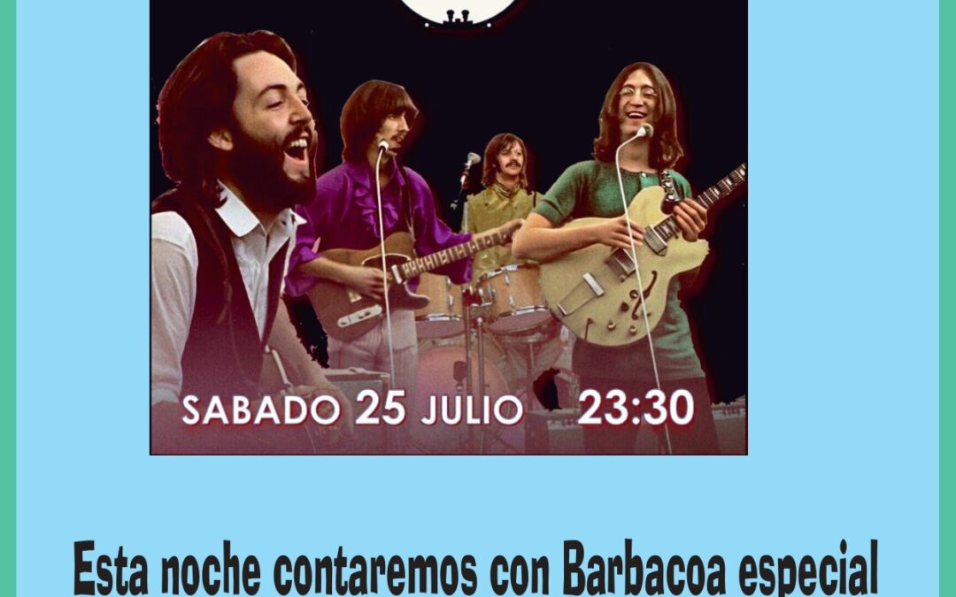 ACTUACIÓN Y BARBACOA 25 JULIO